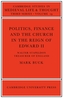Politics, Finance and the Church in the Reign of Edward II