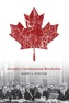 Canada'S Constitutional Revolution