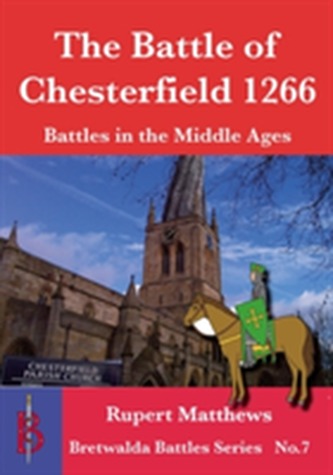 The Battle of Chesterfield 1266