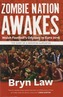 Zombie Nation Awakes