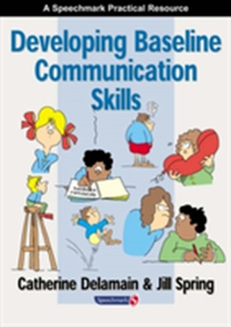 Developing Baseline Communication Skills