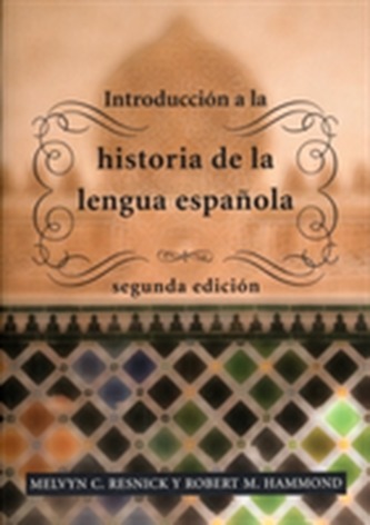 Introduccion a la historia de la lengua espanola