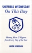 Sheffield Wednesday on This Day