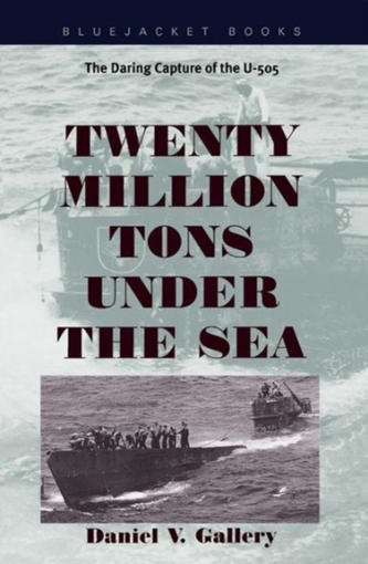 Twenty Million Tons Under the Sea