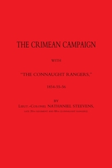 Crimean Campaign with The Connaught Rangers 1854-55-56