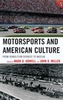 Motorsports and American Culture