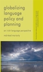 Globalizing Language Policy and Planning