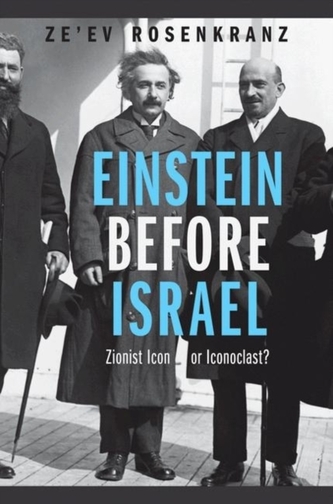 Einstein Before Israel