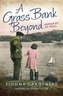 A Grass Bank Beyond
