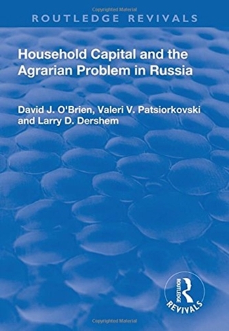 Household Capital and the Agrarian Problem in Russia