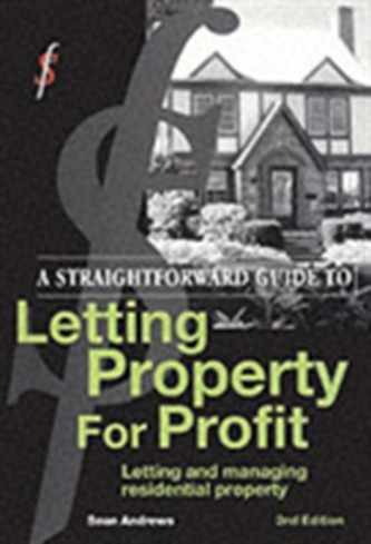 A Straightforward Guide to Letting Property for Profit