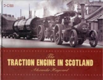 The Traction Engine in Scotland