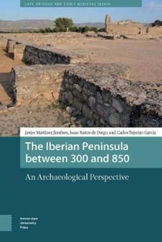 The Iberian Peninsula between 300 and 850