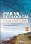 Marine Ecological Field Methods