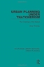 Urban Planning Under Thatcherism