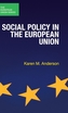 Social Policy in the European Union