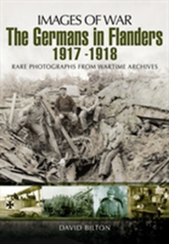 The Germans in Flanders 1917  -  1918