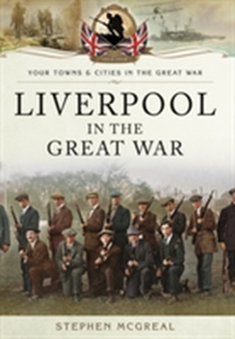 Liverpool in the Great War