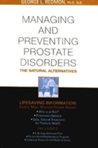 Managing & Preventing Prostate Disorders
