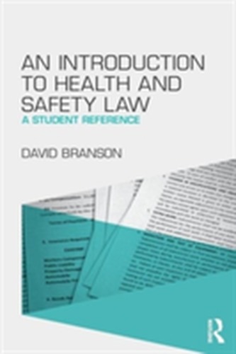An Introduction to Health and Safety Law