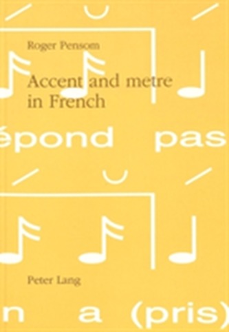 Accent and Metre in French