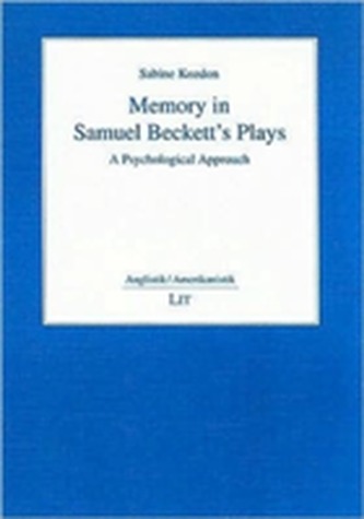Memory in Samuel Beckett's Plays