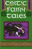 Celtic Fairy Tales