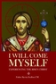 I Will Come Myself