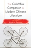 The Columbia Companion to Modern Chinese Literature