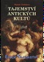 Tajemství antických kultů