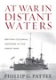 At War in Distant Waters