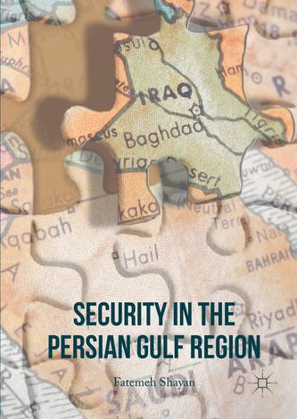 Security in the Persian Gulf Region
