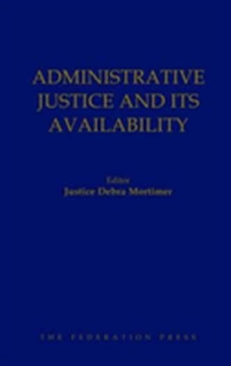 Administrative Justice and Its Availability