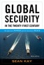 Global Security in the Twenty-First Century