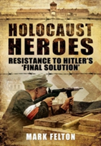 Holocaust Heroes