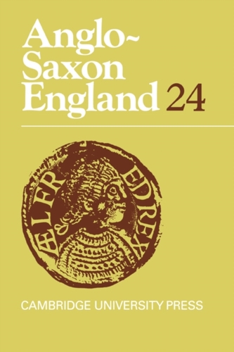Anglo-Saxon England: Volume 24