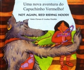 Not Again Red Riding Hood