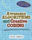 Get Ahead in Computing: Awesome Algorithms & Creative Coding