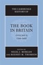 The Cambridge History of the Book in Britain: Volume 2, 1100-1400