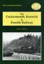 The Cockermouth, Keswick and Penrith Railway