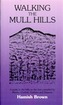 Walking the Mull Hills