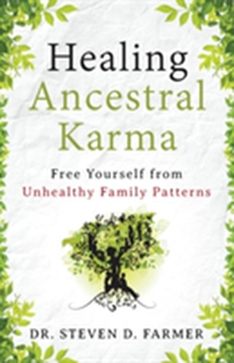 Healing Ancestral Karma