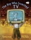 The Boy Who Invented Tv