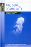 Kin, Gene, Community