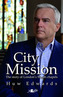 City Mission - The Story of London's Welsh Chapels
