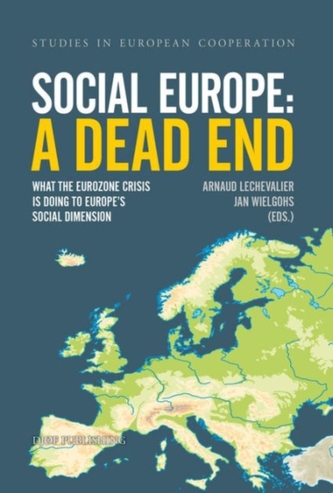 Social Europe: A Dead End