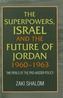 The Superpowers, Israel and the Future of Jordan, 1960-63