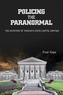 Policing the Paranormal