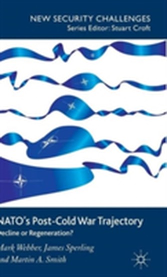NATO's Post-Cold War Trajectory