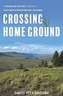Crossing Home Ground